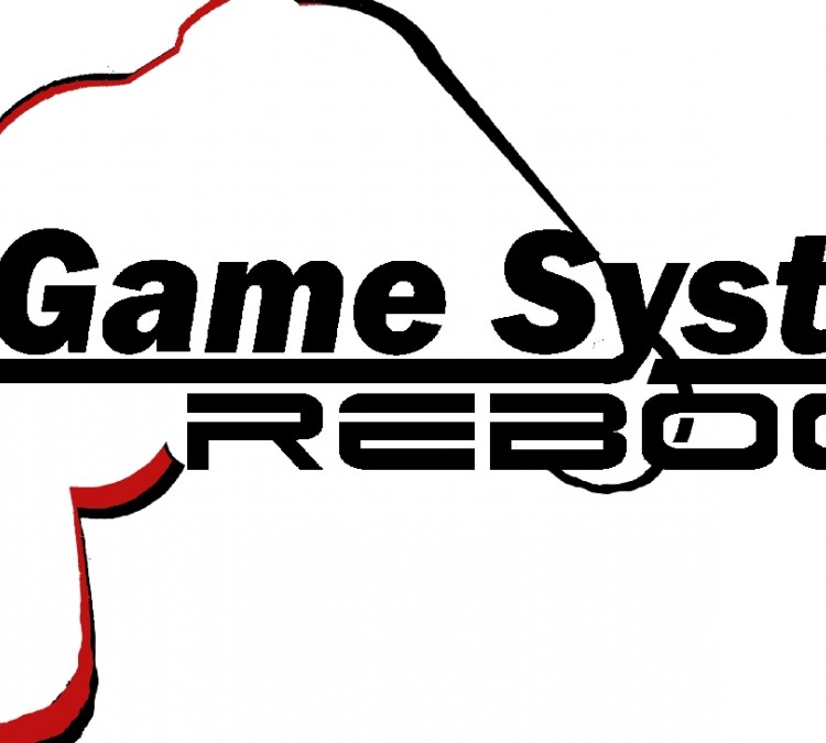 Game System Reboot (Rootstown,&nbspOH)